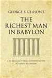 George S. Clason's The Richest Man in Babylon