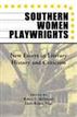 Southern Women Playwrights