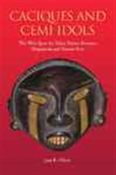 Caciques and Cemi Idols