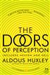 The Doors of Perception and Heaven and Hell