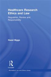 Healthcare Research Ethics and Law