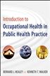 Introduction to Occupational Health in Public Health Practice