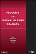 Progress in Thermal Barrier Coatings