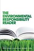 The Environmental Responsibility Reader