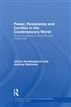 Power, Resistance and Conflict in the Contemporary World