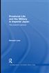 Provincial Life and the Military in Imperial Japan