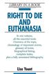 Right to Die and Euthanasia