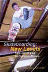 Skateboarding: New Levels