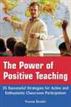 The Power of Positive Teaching