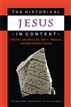 The Historical Jesus in Context