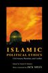 Islamic Political Ethics