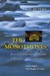 The Monotheists: Jews, Christians, and Muslims in Conflict and Competition, Volume I
