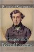 Tocqueville's Political Economy