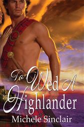 To Wed a Highlander