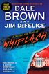 Whiplash: A Dreamland Thriller