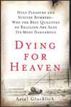 Dying for Heaven