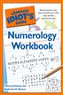 The Complete Idiot's Guide Numerology Workbook