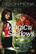 Magic in the Shadows