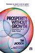 Prosperity without Growth