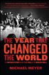 The Year that Changed the World