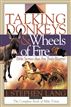 Talking Donkeys and Wheels of Fire