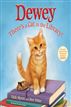 Dewey: There's a Cat in the Library!