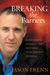 Breaking the Barriers