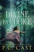 Divine by Choice