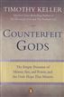 Counterfeit Gods