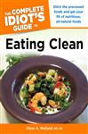 image of The Complete Idiot's Guide to Eating Clean cookbook