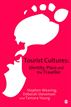 Tourist Cultures