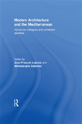 Modern Architecture and the Mediterranean