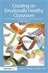 Creating an Emotionally Healthy Classroom