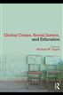 Global Crises, Social Justice, and Education