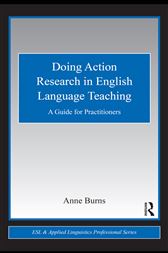 Doing Action Research in English Language Teaching