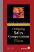 Designing Sales Compensation Plans