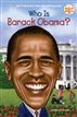 Who Is Barack Obama?