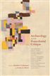 Archaeology and the Postcolonial Critique