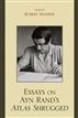 Essays on Ayn Rand's Atlas Shrugged