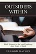 Outsiders Within