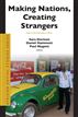 Making Nations, Creating Strangers