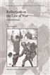 Reflections on the Law of War
