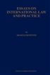 Essays on International Law and Practice