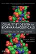 Quality by Design for Biopharmaceuticals