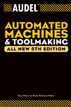 Audel Automated Machines and Toolmaking