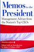 Memos to the President