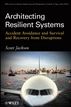 Architecting Resilient Systems