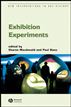 Exhibition Experiments