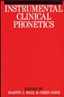 Instrumental Clinical Phonetics