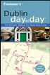 Frommer's Dublin Day by Day